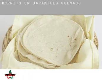Burrito en Jaramillo Quemado