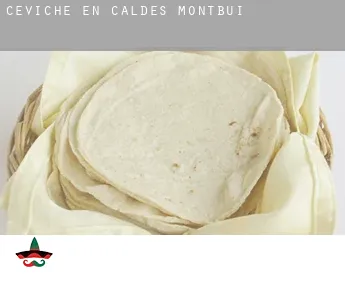 Ceviche en  Caldes de Montbui