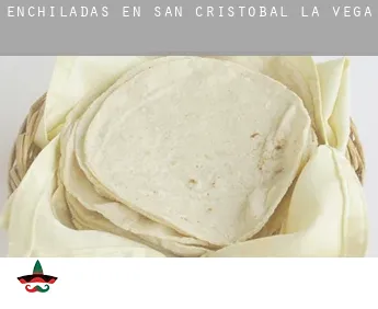 Enchiladas en San Cristóbal de la Vega