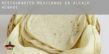 Restaurantes mexicanos en  Alcalá de Henares