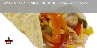 Comida mexicana en  Rabé de las Calzadas