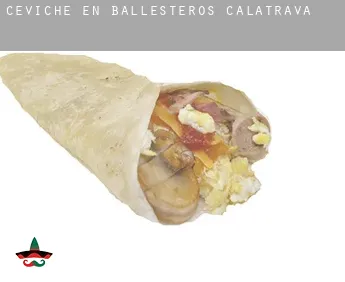 Ceviche en  Ballesteros de Calatrava