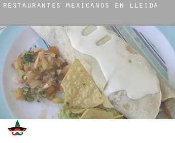 Restaurantes mexicanos en  Lleida