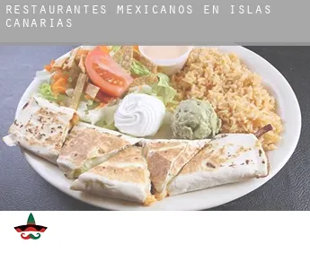 Restaurantes mexicanos en  Islas Canarias