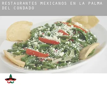 Restaurantes mexicanos en  La Palma del Condado