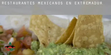 Restaurantes mexicanos en Extremadura