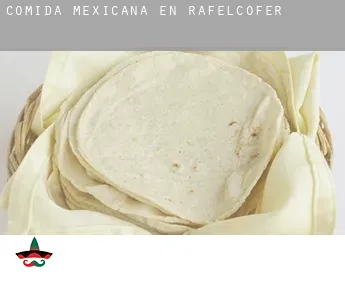 Comida mexicana en  Rafelcofer