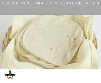 Comida mexicana en  Villaverde de Rioja