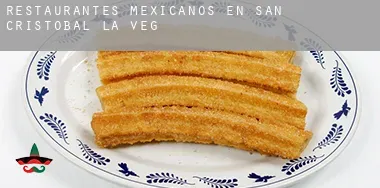 Restaurantes mexicanos en San Cristóbal de la Vega