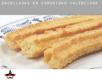 Enchiladas en  Comunidad Valenciana