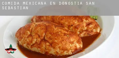 Comida mexicana en  Donostia / San Sebastián