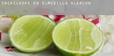 Enchiladas en  Olmedilla de Alarcón