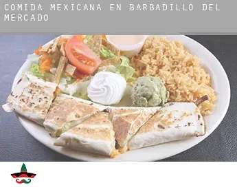 Comida mexicana en  Barbadillo del Mercado