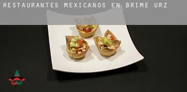 Restaurantes mexicanos en  Brime de Urz