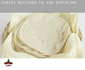 Comida mexicana en San Bartolomé