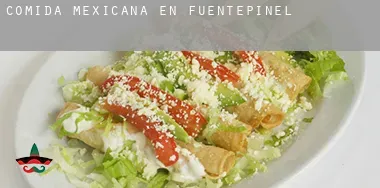 Comida mexicana en  Fuentepiñel