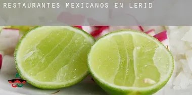 Restaurantes mexicanos en  Lérida
