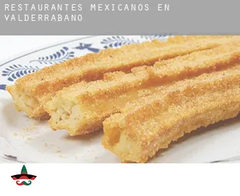 Restaurantes mexicanos en  Valderrábano