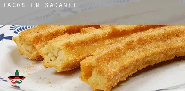 Tacos en  Sacañet