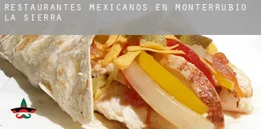Restaurantes mexicanos en Monterrubio de la Sierra