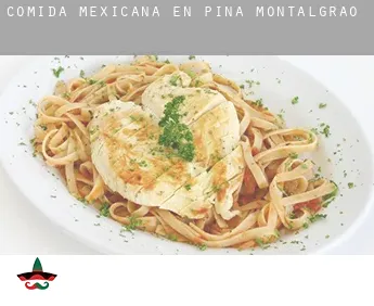 Comida mexicana en  Pina de Montalgrao
