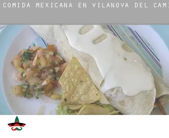 Comida mexicana en Vilanova del Camí
