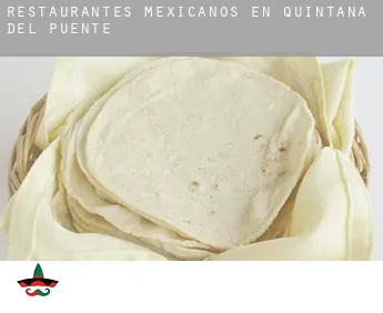 Restaurantes mexicanos en  Quintana del Puente