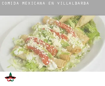 Comida mexicana en  Villalbarba