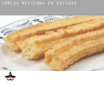 Comida mexicana en  Griegos
