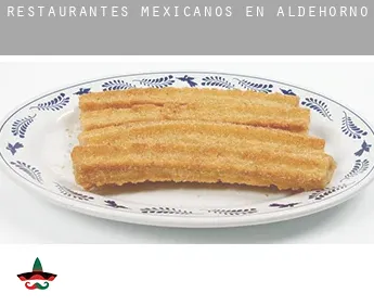 Restaurantes mexicanos en Aldehorno