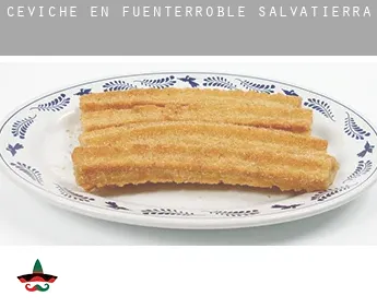 Ceviche en  Fuenterroble de Salvatierra