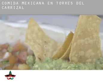 Comida mexicana en  Torres del Carrizal
