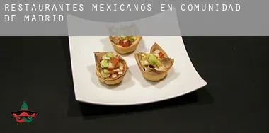 Restaurantes mexicanos en  Comunidad de Madrid