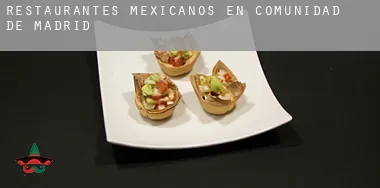 Restaurantes mexicanos en Comunidad de Madrid