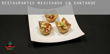 Restaurantes mexicanos en  Santander