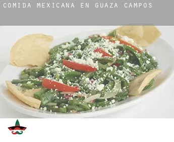 Comida mexicana en Guaza de Campos