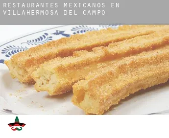 Restaurantes mexicanos en  Villahermosa del Campo